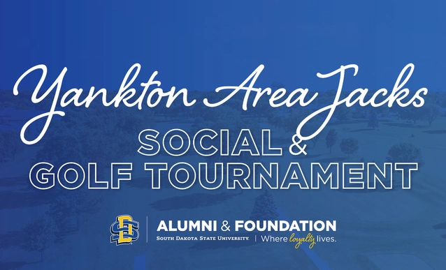 A blue-themed event graphic promoting the Yankton Area Jacks Social and Golf Tournament with the SDSU Alumni & Foundation logo at the bottom.