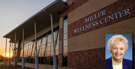 Outdoor photo of the Miller Wellness Center with an inset photo of President Emeritus Peggy Miller